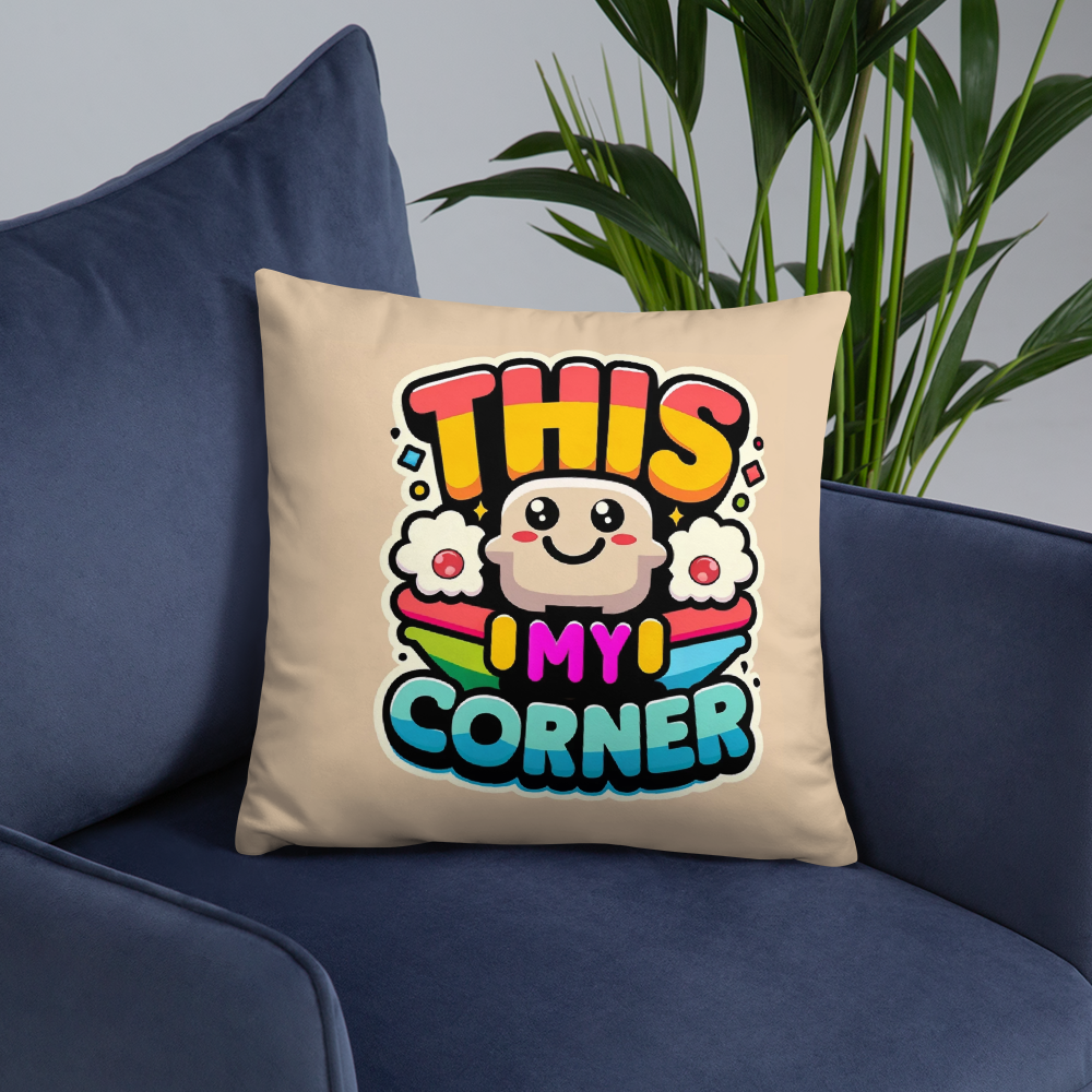 This - My Corner - Cute Decorative Throw Pillow
